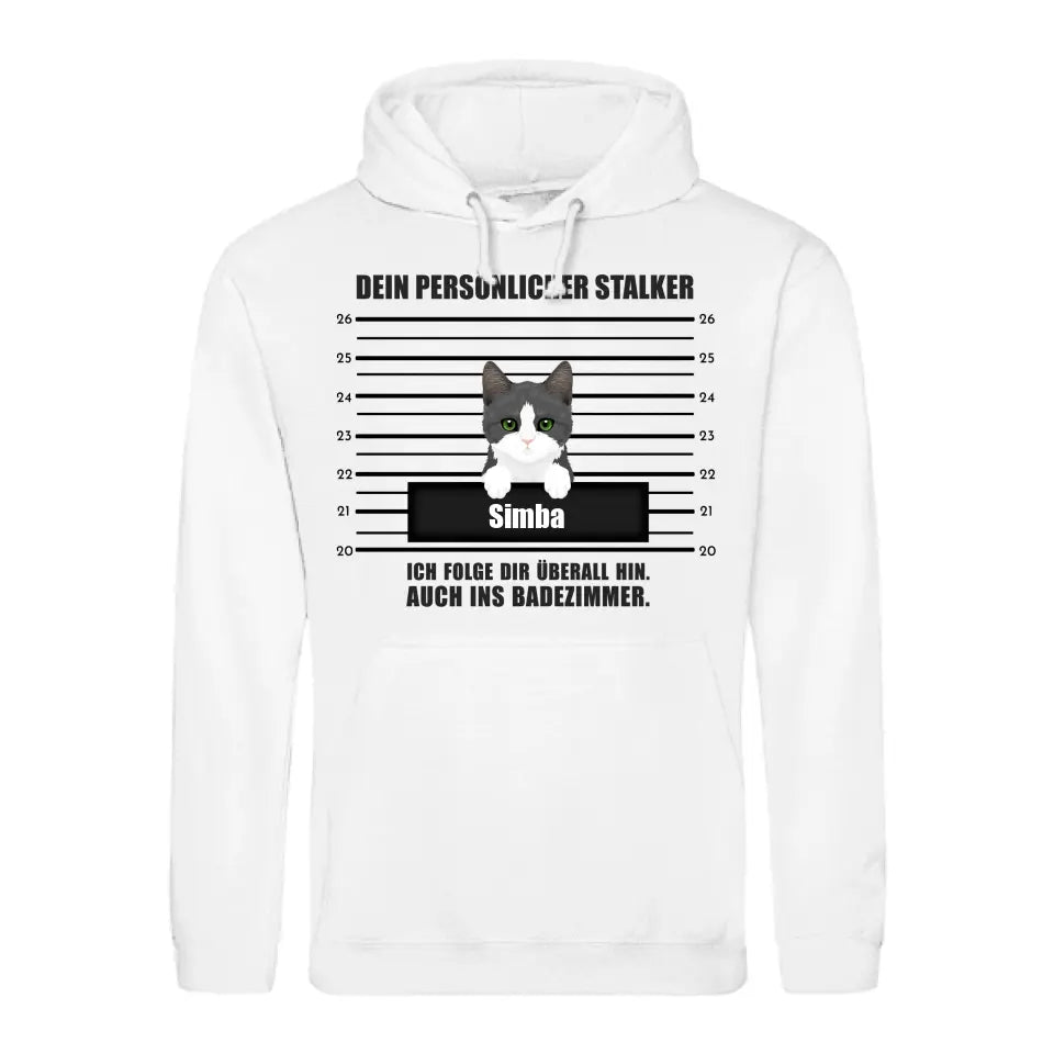 Dein persönlicher Stalker - Individueller Hoodie