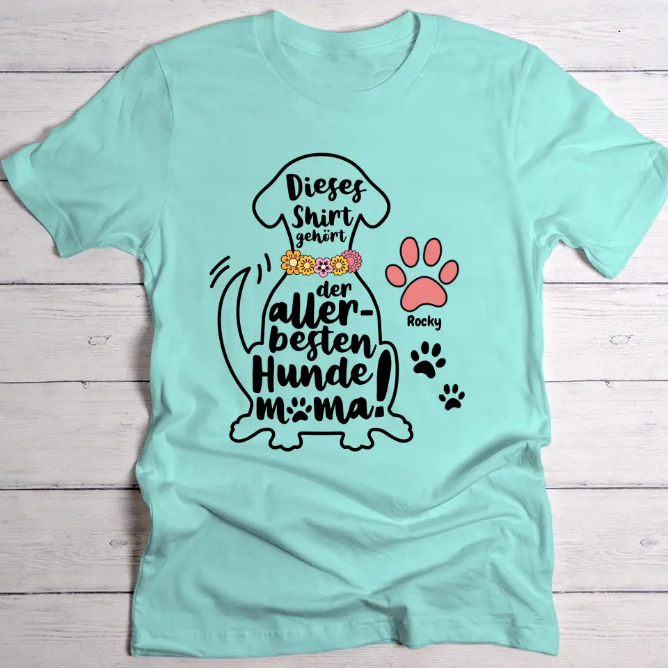 Allerbeste Hundemama - Individuelles T-Shirt