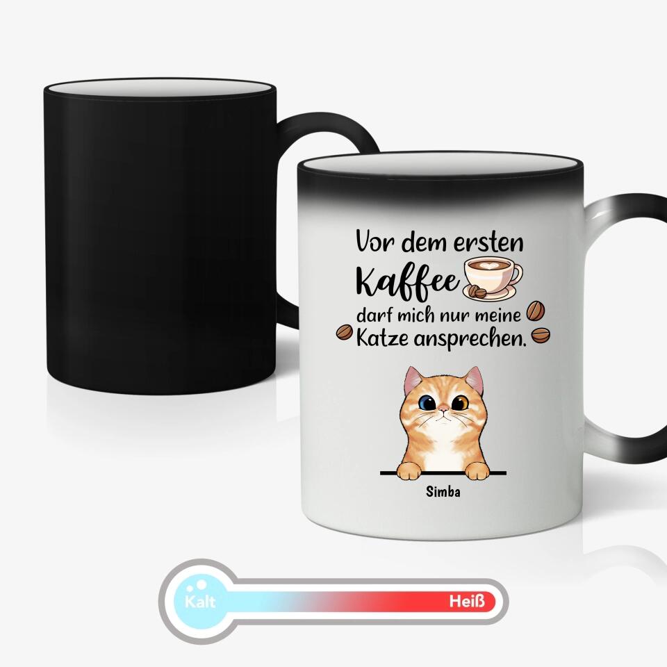 Erster Kaffee und Katzen - Individuelle Tasse