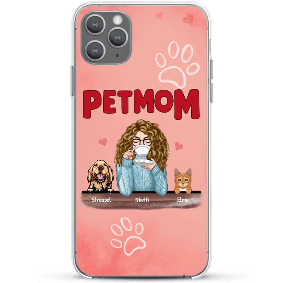 Pet Mom - Individuelle Handyhülle