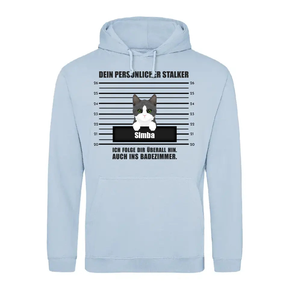 Dein persönlicher Stalker - Individueller Hoodie