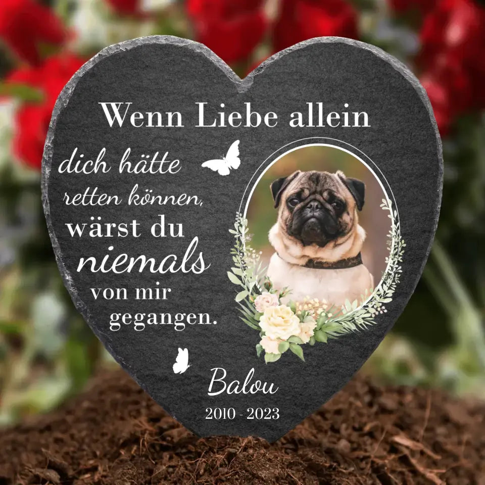 Wenn Liebe allein - Individuelles bedrucktes Schieferherz