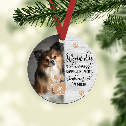 Personalisiertes Ornament - Wenn du mich vermisst