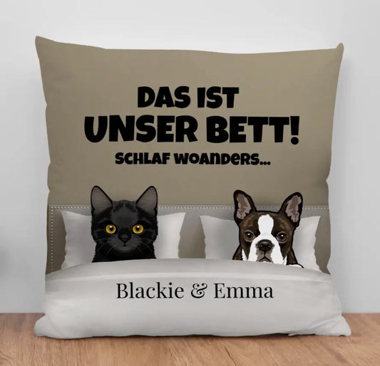 Unser Bett (Hunde & Katzen) - Individuelles Kissen