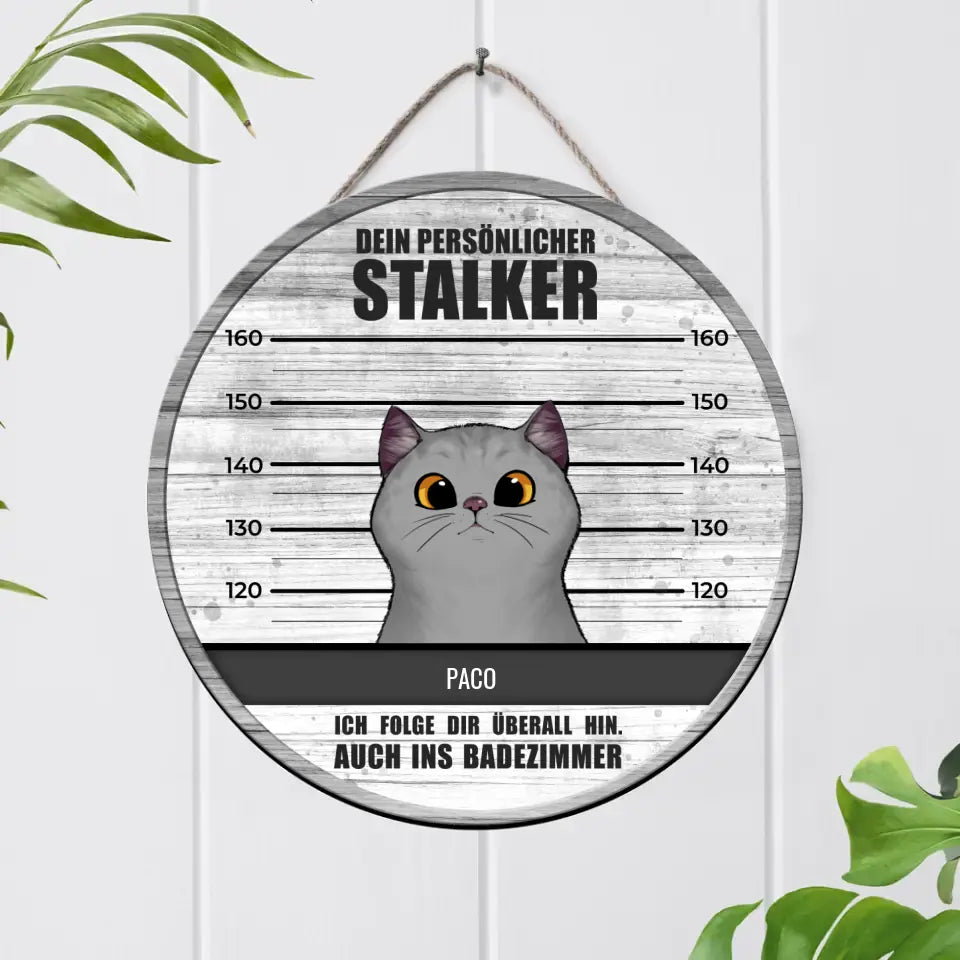 Stalker - Individuelles Holzschild
