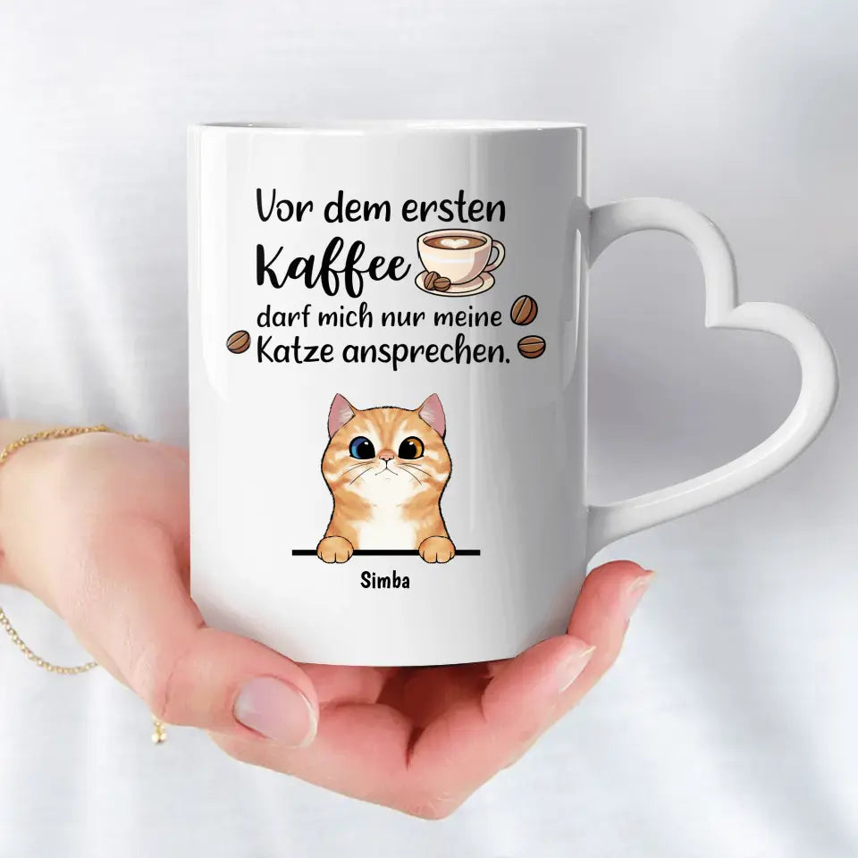 Erster Kaffee und Katzen - Individuelle Tasse