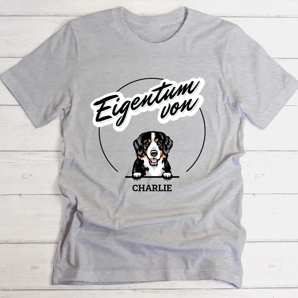Eigentum von meinem Hund - Individuelles T-Shirt