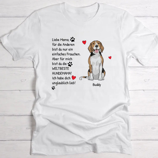 Die weltbeste Hundemama - Individuelles T-Shirt