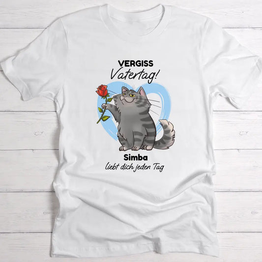 Deine Katze liebt dich (Vatertag) - Individuelles T-Shirt