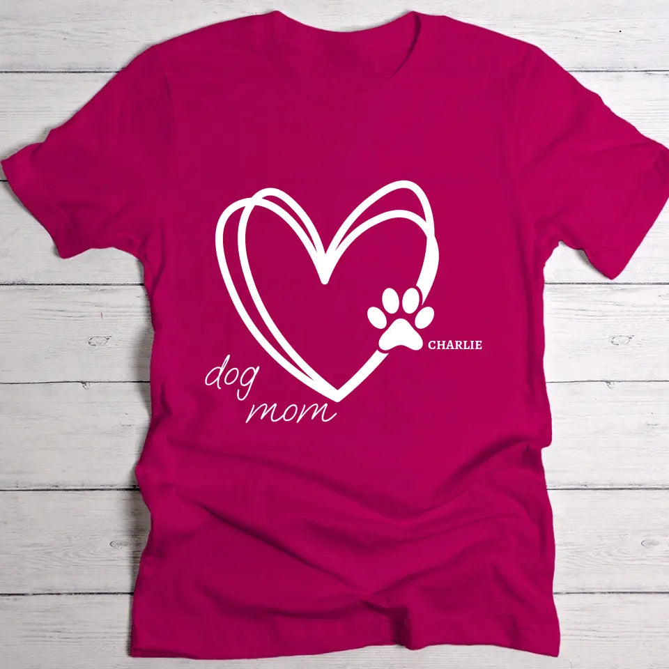 Heart Dog Mom - Individuelles T-Shirt