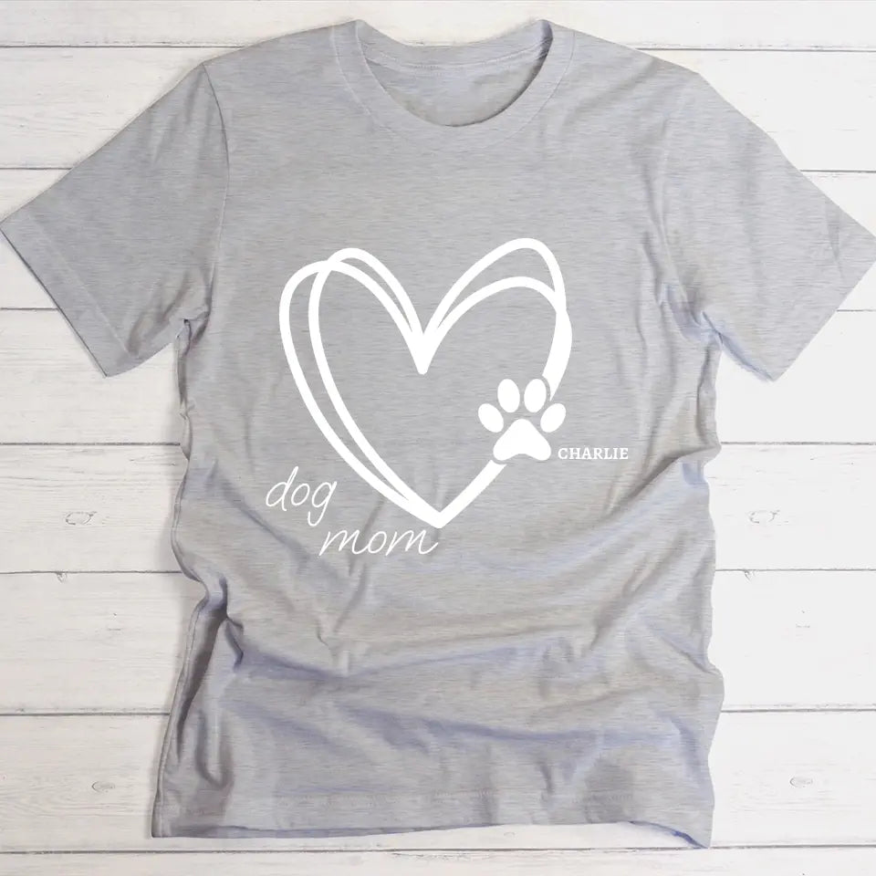 Heart Dog Mom - Individuelles T-Shirt