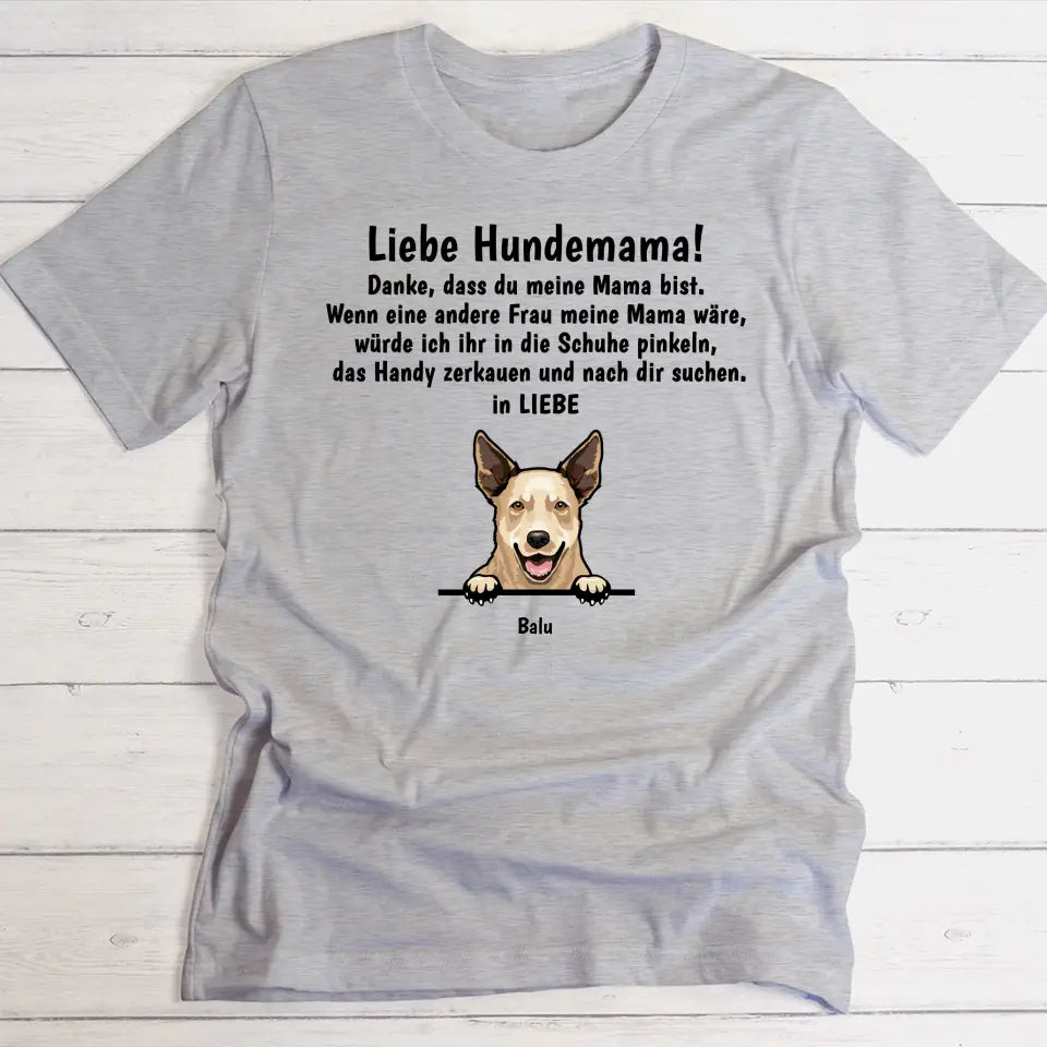 Liebe Hundemama - Individuelles T-Shirt