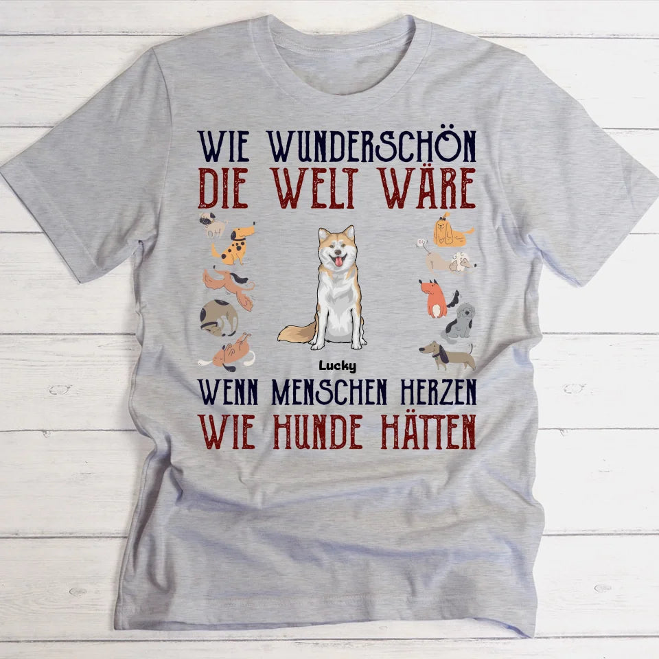 Herzen wie Hunde - Individuelles T-Shirt