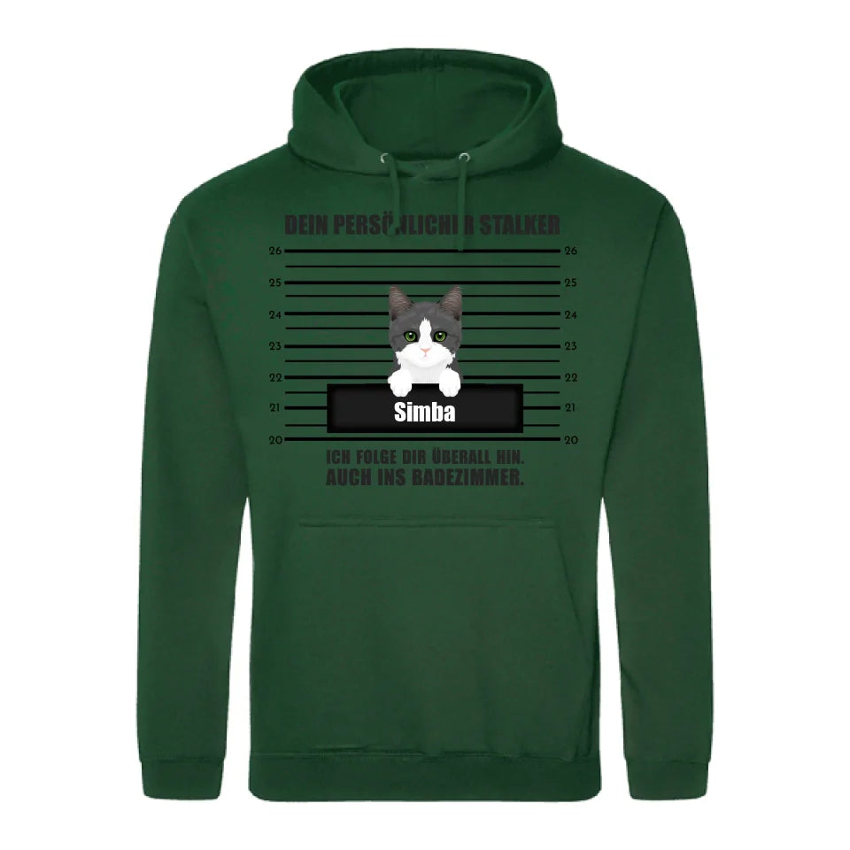 Dein persönlicher Stalker - Individueller Hoodie