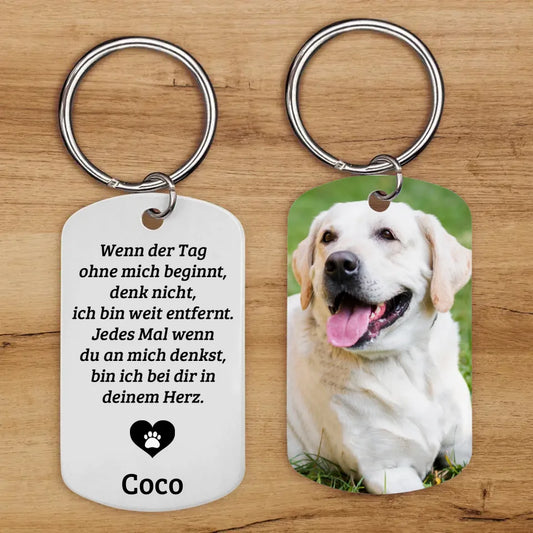 Wenn der Tag ohne mich beginnt - Individueller Dog Tag