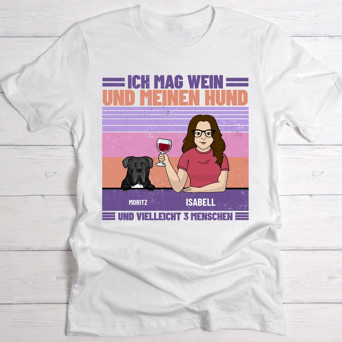 Ich mag Wein und meine Haustiere - Individuelles T-Shirt