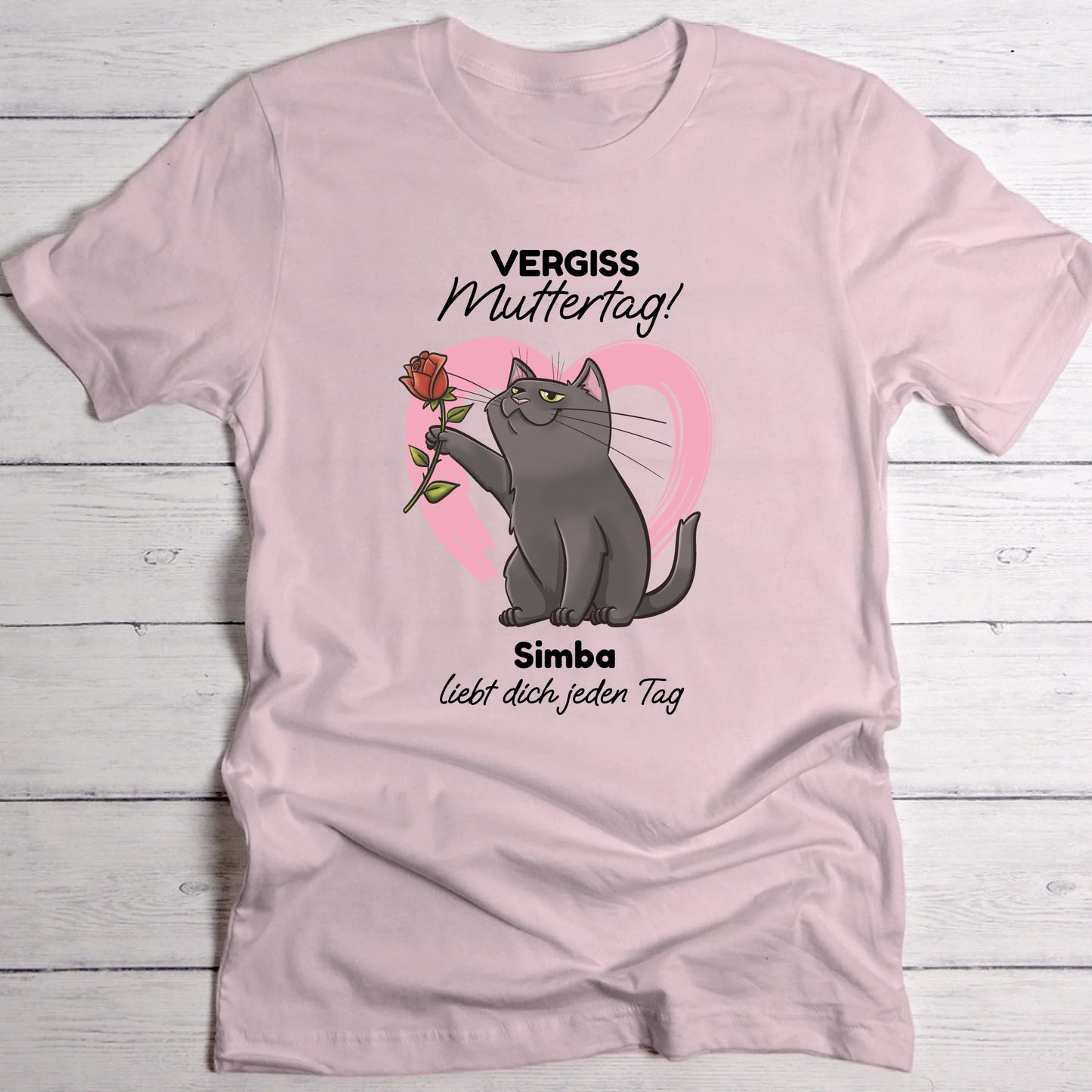 Deine Katze liebt dich - Individuelles T-Shirt