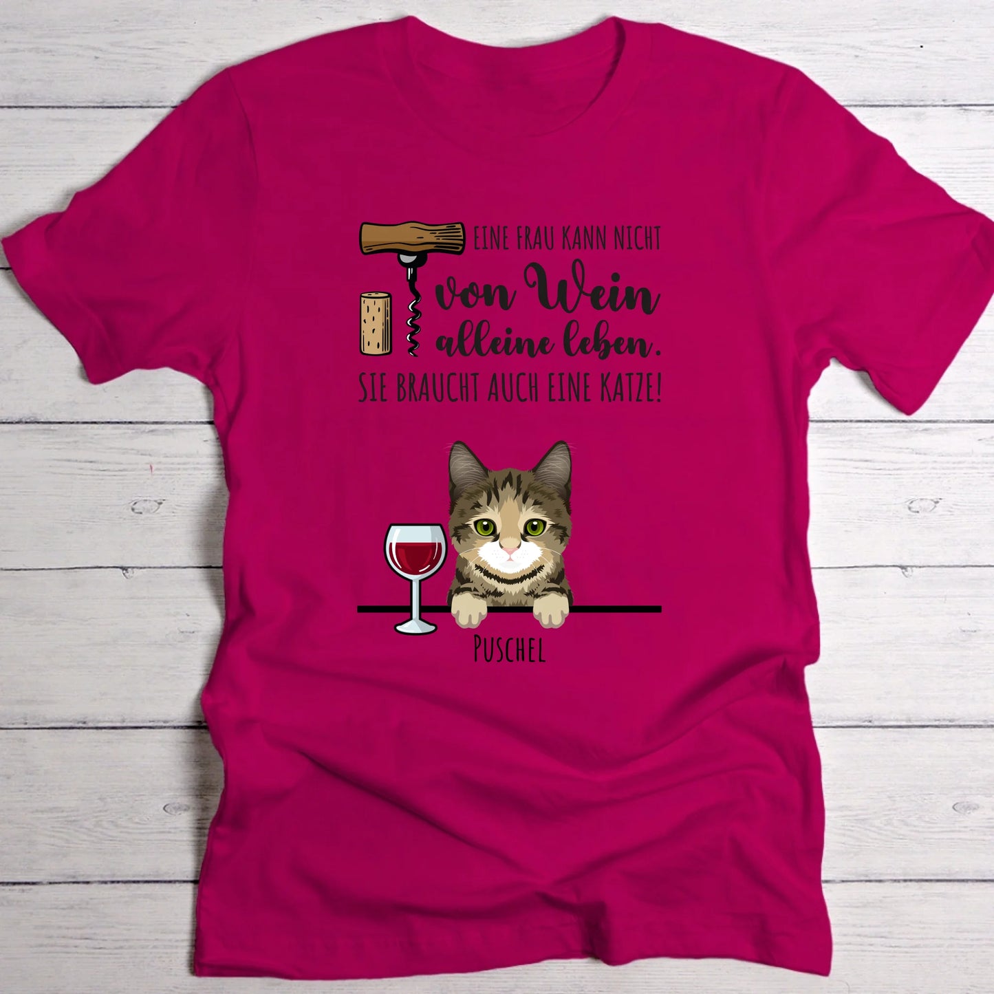 Wein & Miau - Individuelles T-Shirt