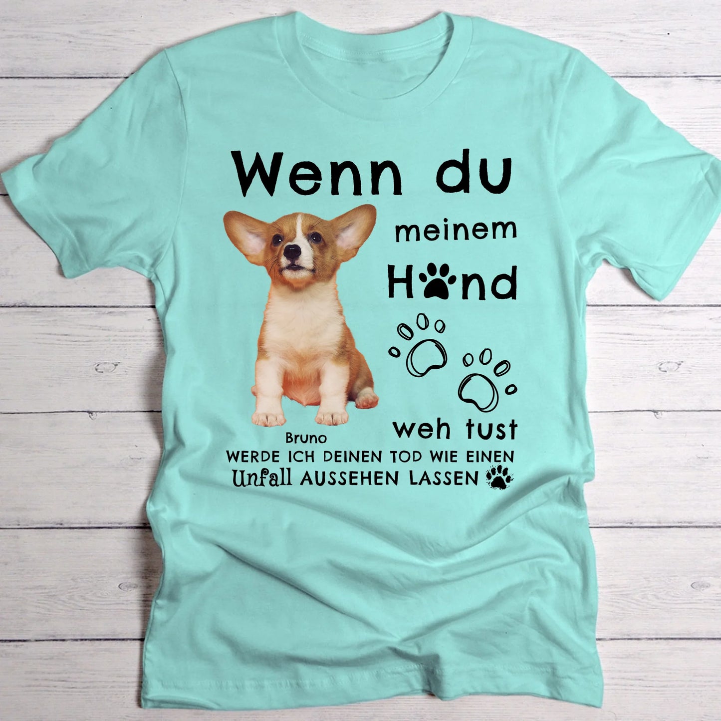 Wenn du meinem Tier weh tust - Individuelles T-Shirt