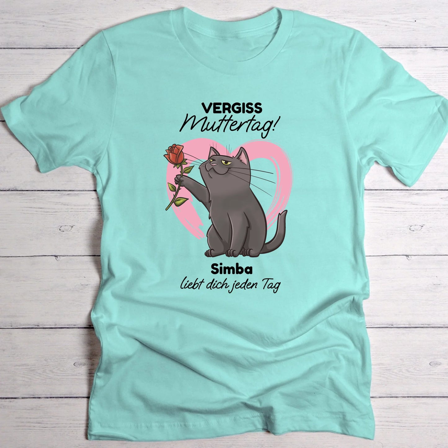 Deine Katze liebt dich - Individuelles T-Shirt