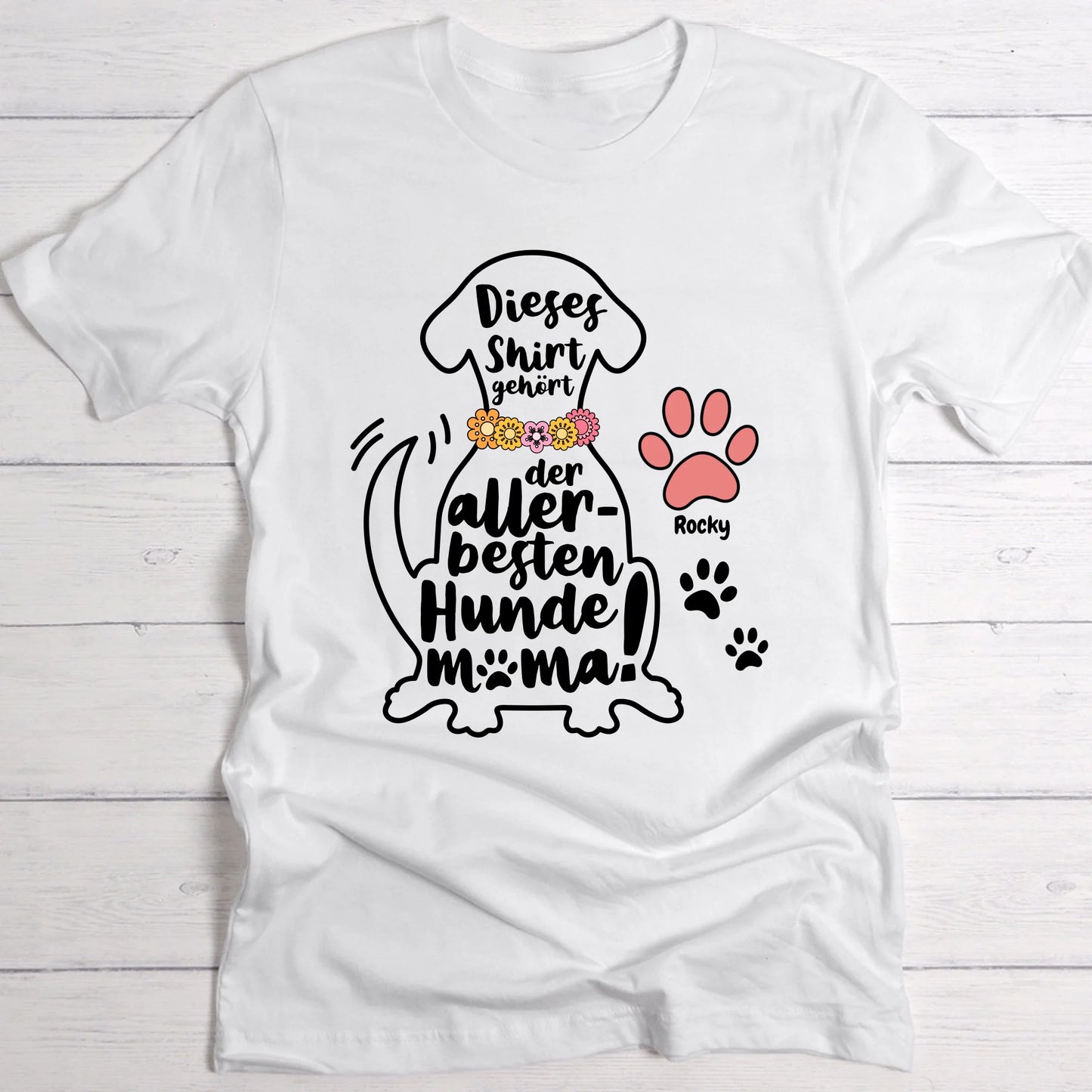 Allerbeste Hundemama - Individuelles T-Shirt