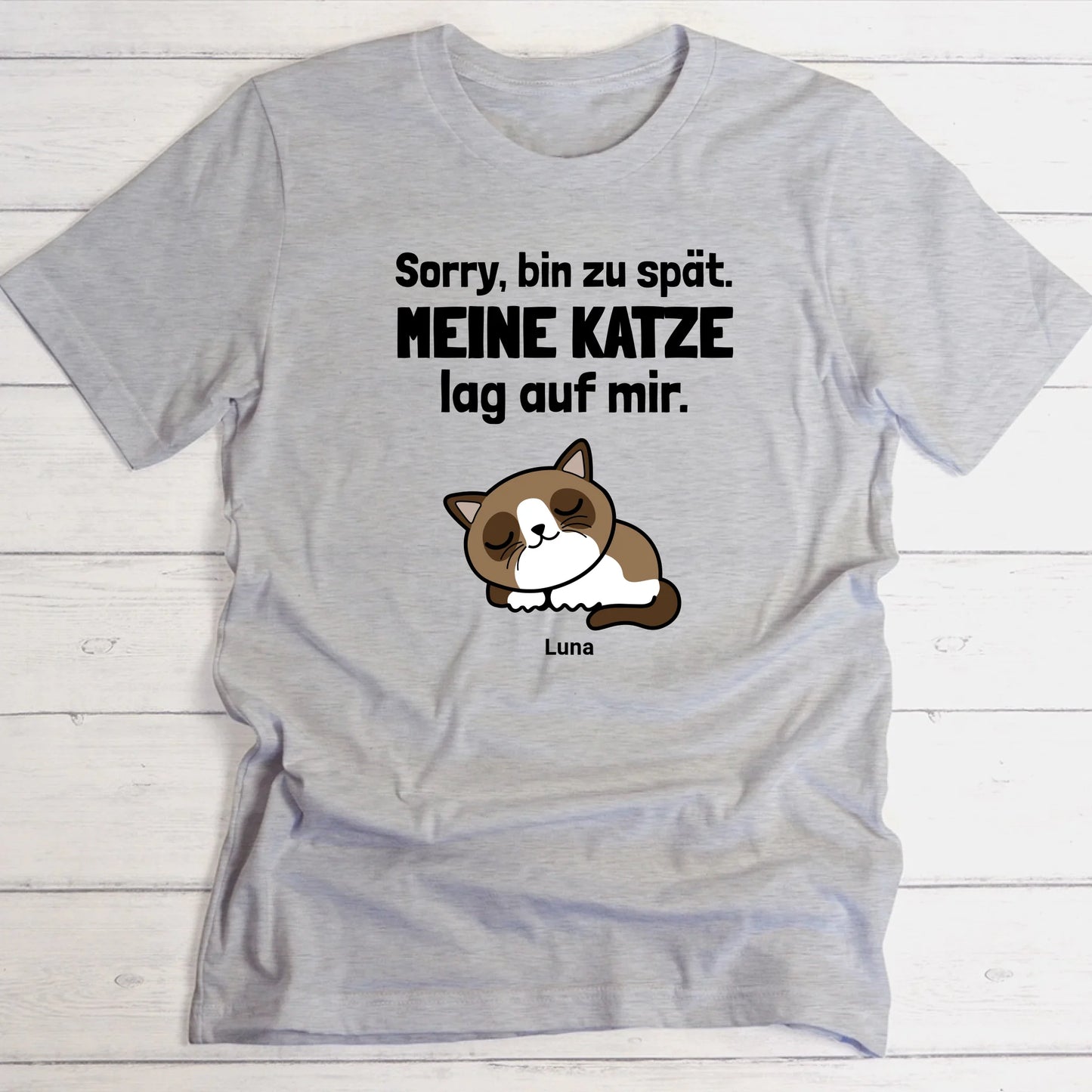 Sorry, bin zu spät - Individuelles T-Shirt