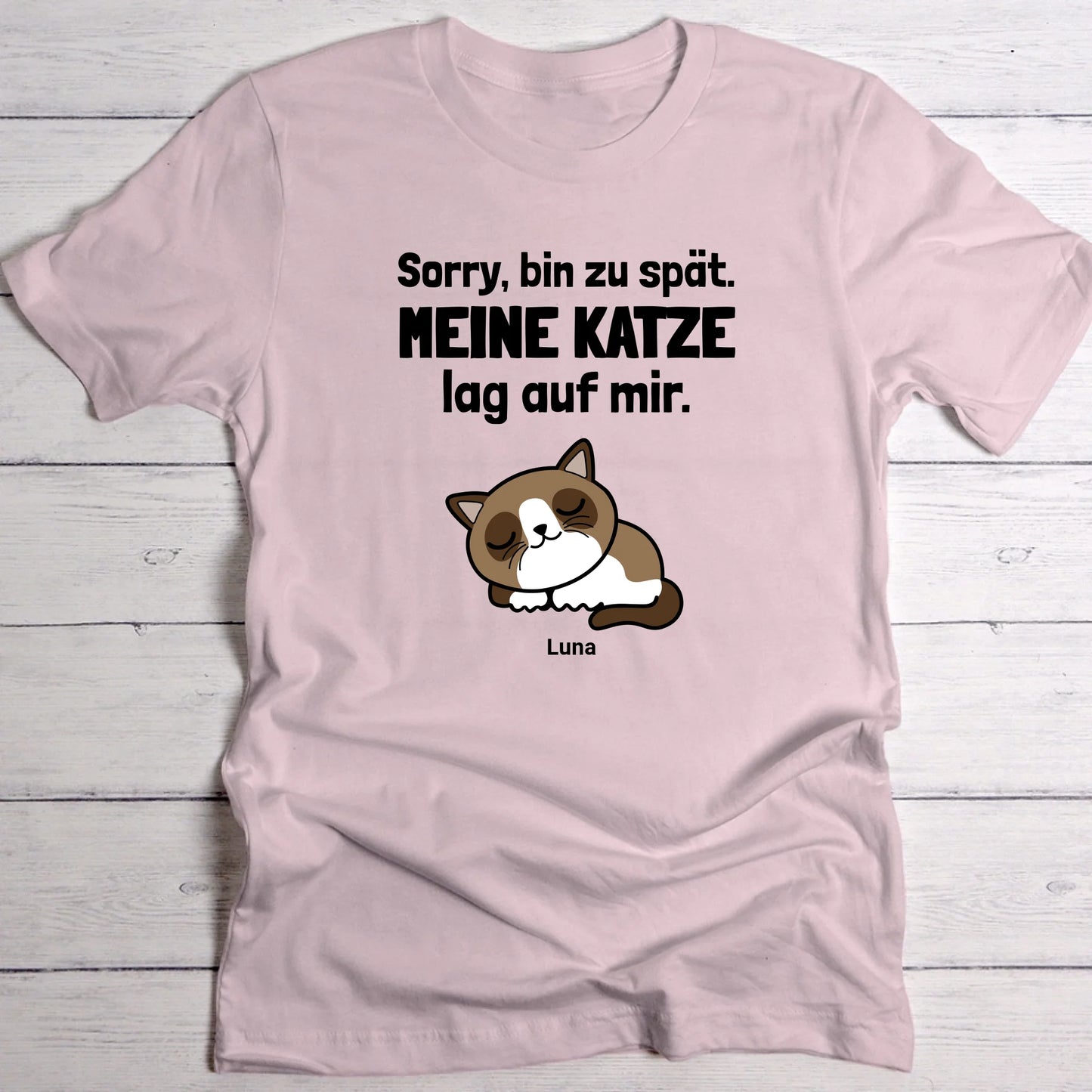 Sorry, bin zu spät - Individuelles T-Shirt