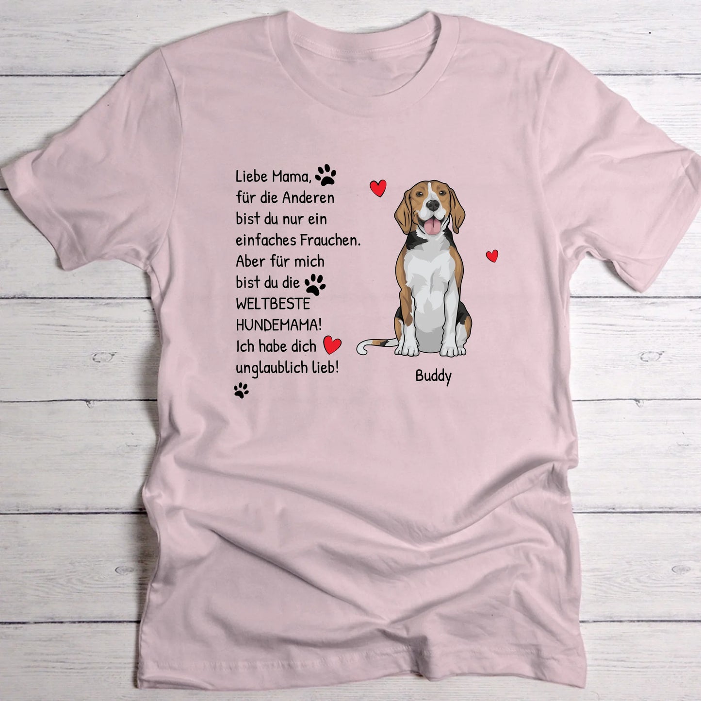 Die weltbeste Hundemama - Individuelles T-Shirt