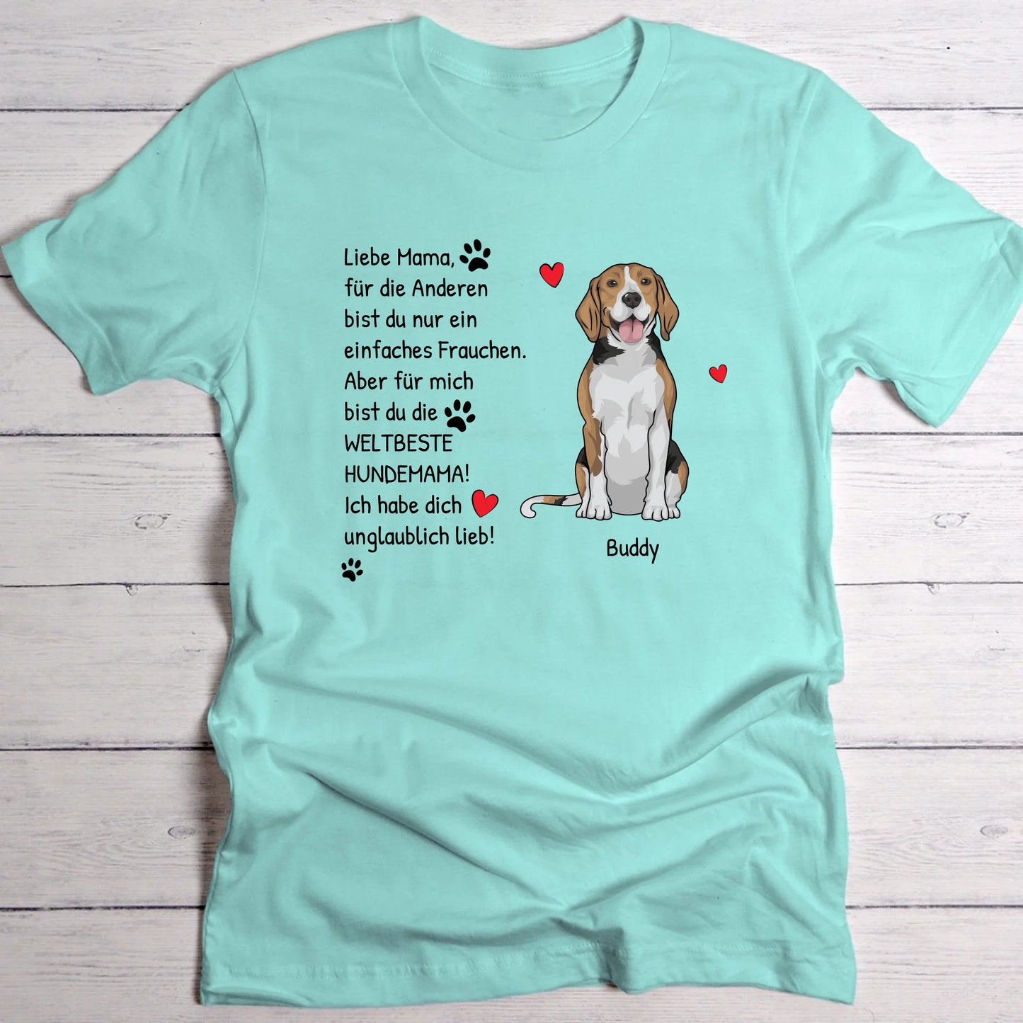 Die weltbeste Hundemama - Individuelles T-Shirt