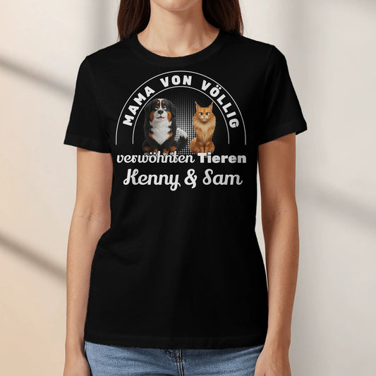 Völlig verwöhnt! - Individuelles T-Shirt