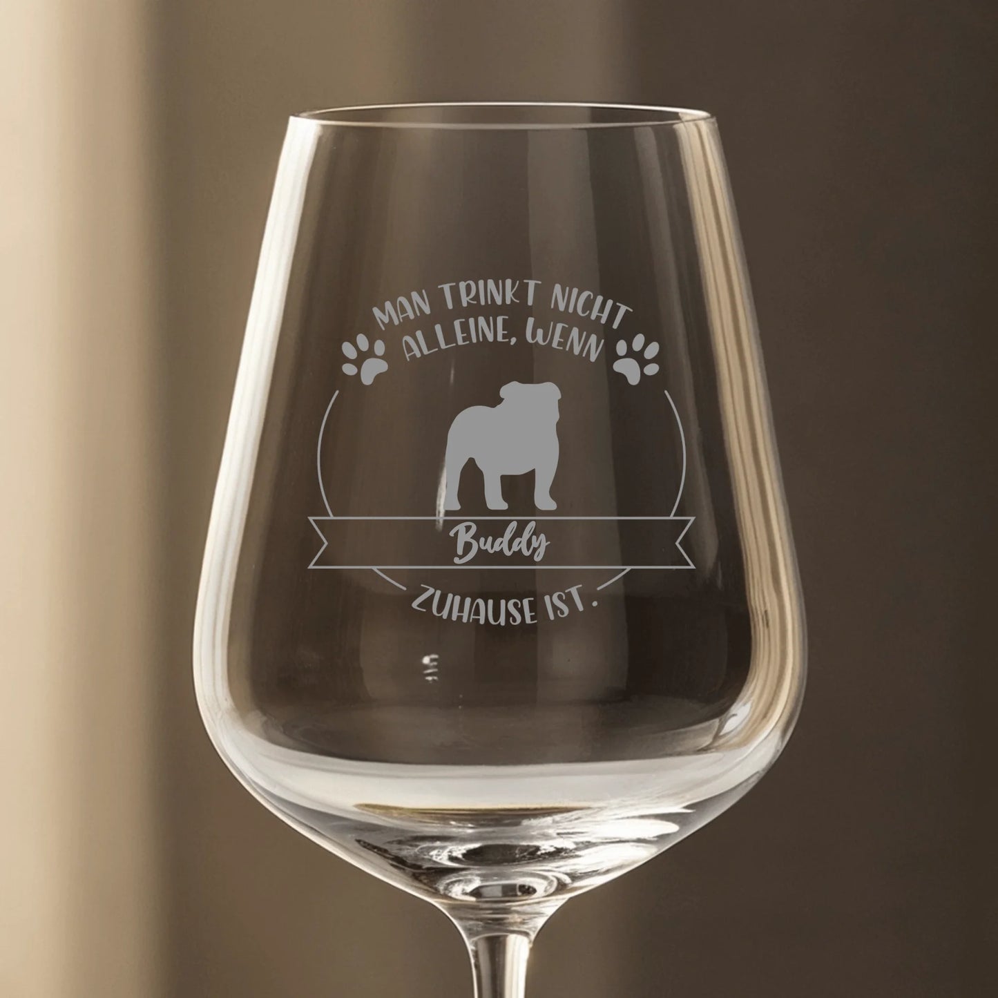 Niemals allein mit Hund - Individuelles Weinglas