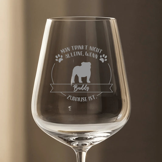 Niemals allein mit Hund - Individuelles Weinglas