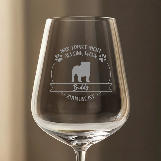 Niemals allein mit Hund - Individuelles Weinglas